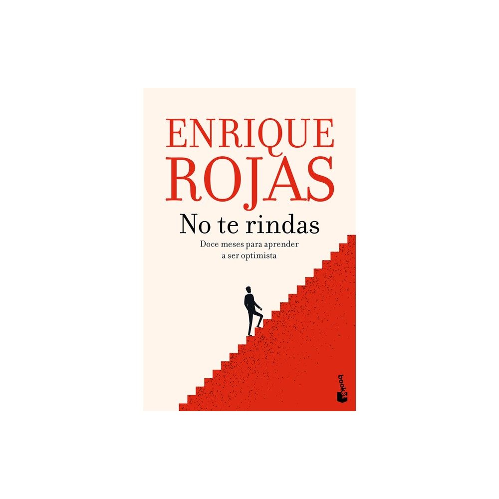 No Te Rindas / Dont Give Up - by Enrique Rojas (Paperback)