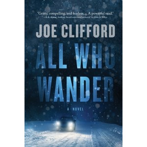 All Who Wander - by Joe Clifford - 1 of 1