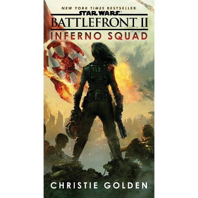 Inferno Squad -  Reprint (Star Wars) by Christie Golden (Paperback)