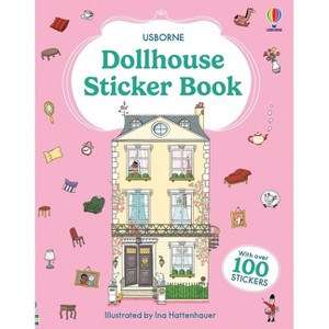 Dollhouse Sticker Book - (Sticker Books) by Anna Milbourne