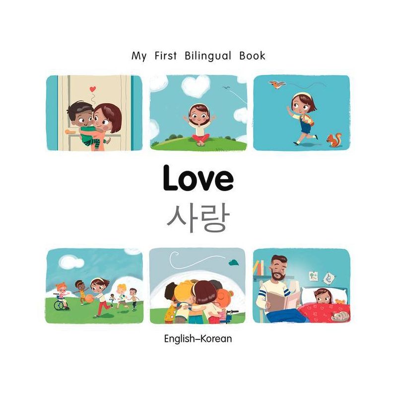 My First Bilingual Book-Love (English-Korean) - by  Patricia Billings (Board Book), 1 of 2
