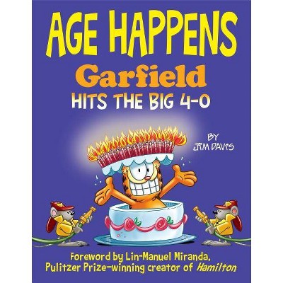 Age Happens - (Garfield) by  Jim Davis (Hardcover)