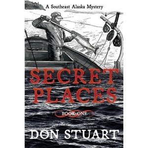 Secret Places - by  Don Stuart (Paperback) - 1 of 1