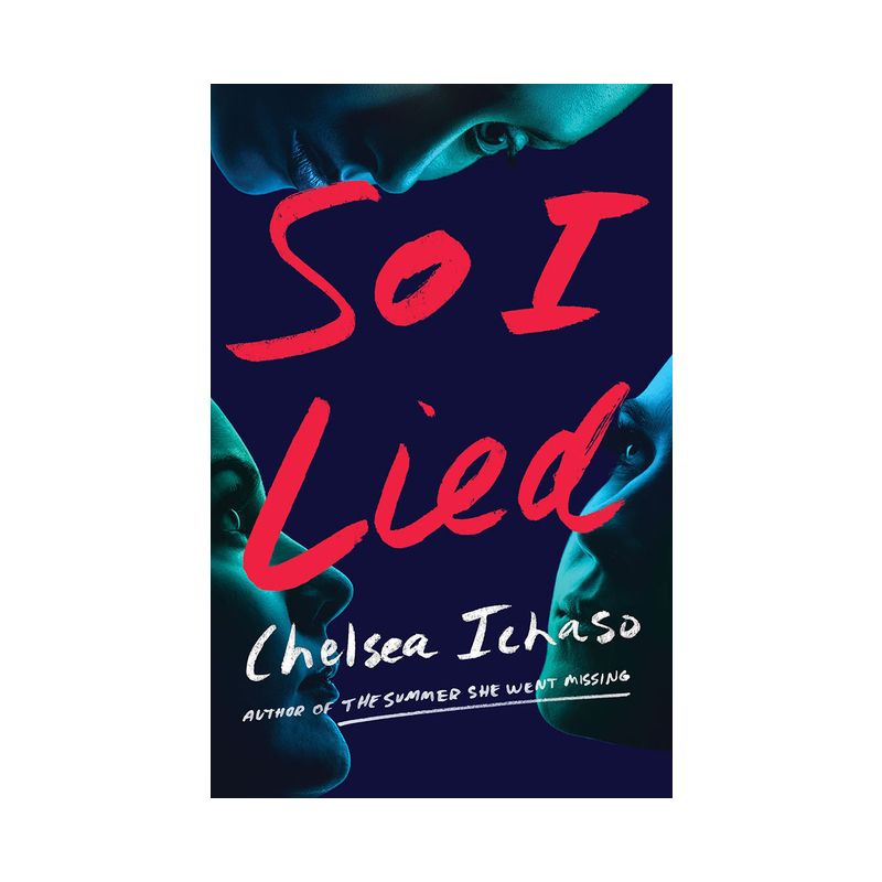 So I Lied - by  Chelsea Ichaso (Paperback), 1 of 2