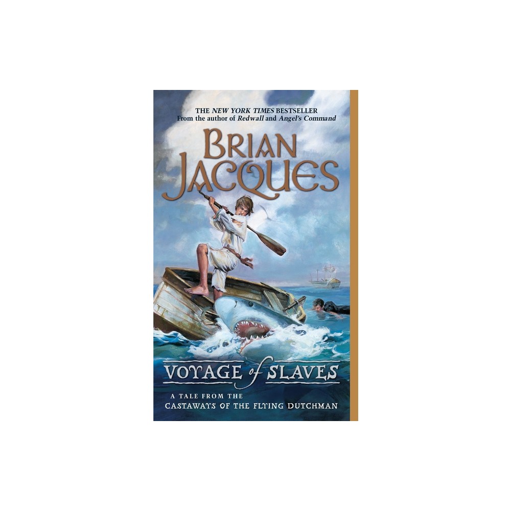 Voyage of Slaves - (Castaways of the Flying Dutchman) by Brian Jacques (Paperback)