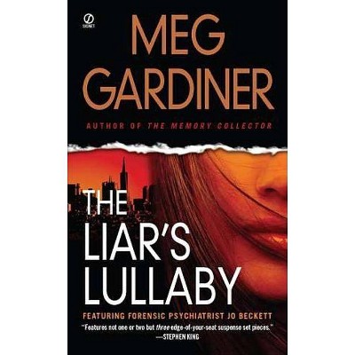 The Liar's Lullaby - (Jo Beckett) by  Meg Gardiner (Paperback)