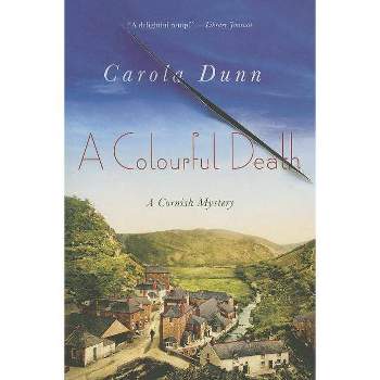 Colourful Death - (Cornish Mysteries) by  Carola Dunn (Paperback)