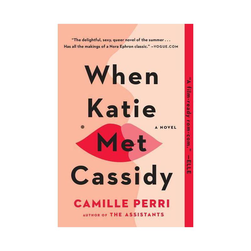 When Katie Met Cassidy - by Camille Perri (Paperback), 1 of 2