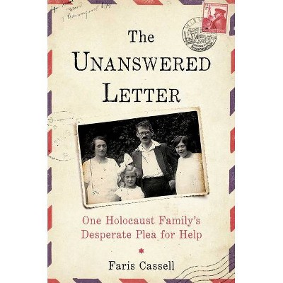 The Unanswered Letter - by  Faris Cassell (Hardcover)