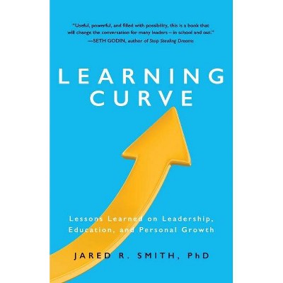 Learning Curve - by  Jared Smith (Paperback)