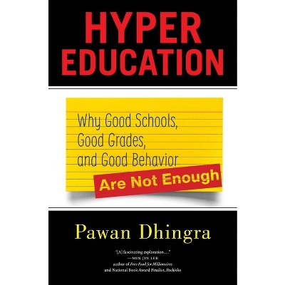Hyper Education - by  Pawan Dhingra (Paperback)