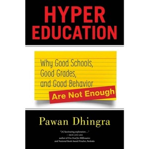 Hyper Education - by  Pawan Dhingra (Paperback) - 1 of 1