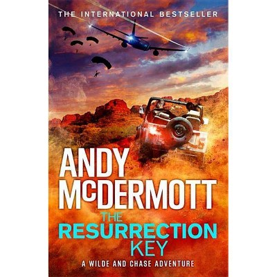 The Resurrection Key (Wilde/Chase 15) - by  Andy McDermott (Hardcover)