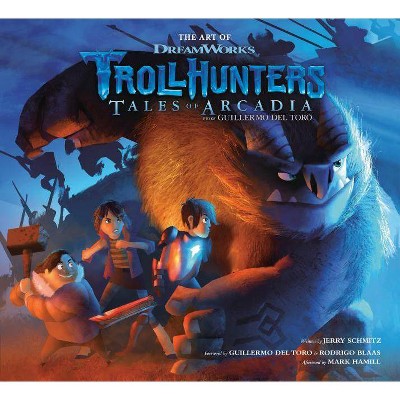 The Art of Trollhunters - by  Dreamworks (Hardcover)