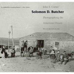 Solomon D. Butcher - by  John E Carter (Paperback) - 1 of 1