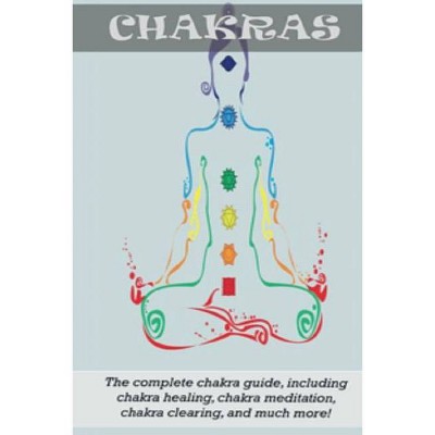 Chakras - by  Peter Longley (Paperback)