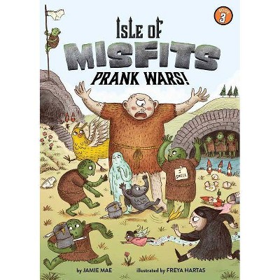 Isle of Misfits 3: Prank Wars! - by  Jamie Mae (Paperback)