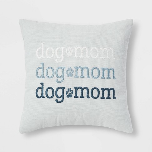 Dog Mom Square Throw Pillow Blue