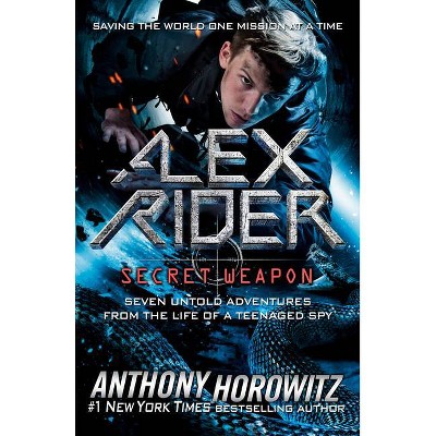  Alex Rider: Secret Weapon - by  Anthony Horowitz (Paperback) 