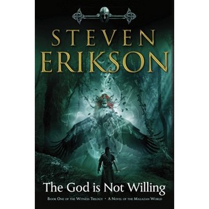 The God Is Not Willing - (Witness) by  Steven Erikson (Paperback) - 1 of 1