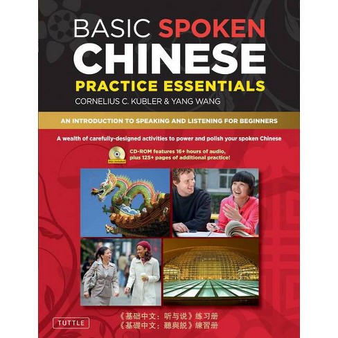 Basic Spoken Chinese Practice Essentials By Cornelius C Kubler Yang Wang Mixed Media Product Target