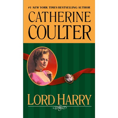 Lord Harry - (Coulter Historical Romance) by  Catherine Coulter (Paperback)