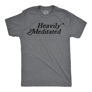 Mens Funny T Shirts Heavily Meditated Shirt Zen Graphic Tee For Men - Crazy Dog Men's T Shirt - 1 of 4