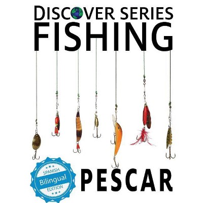 Fishing / Pescar - by  Xist Publishing (Paperback)