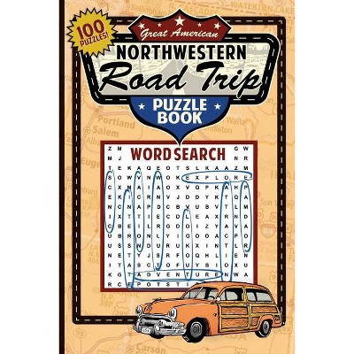 Great American Northwestern Road Trip Puzzle Book - (Great American Puzzle Books) by  Applewood Books (Paperback)