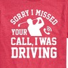 Men's - Instant Message - Sorry Missed Call Driving Golf Short Sleeve Graphic T-Shirt - 2 of 4