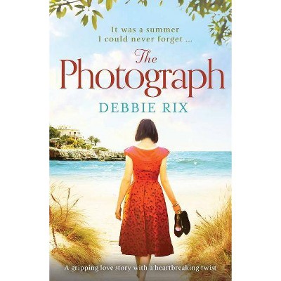 The Photograph - by  Debbie Rix (Paperback)