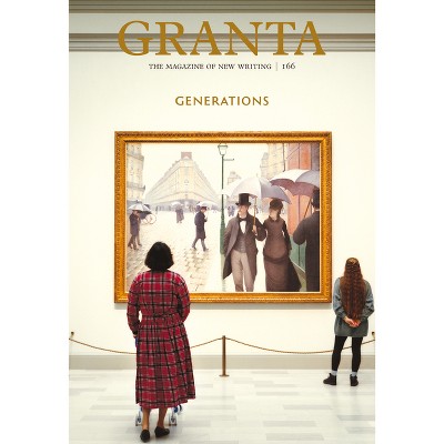 Granta 166 - by  Thomas Meaney (Paperback)