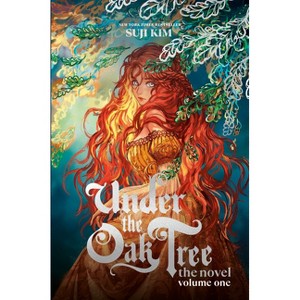 Under the Oak Tree: Volume 1 (the Novel) - (Under the Oak Tree