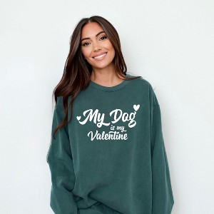 Simply Sage Market Women's  Garment Dyed Graphic Sweatshirt My Dog Is My Valentine - 1 of 4