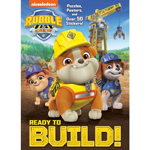 Ready To Build! (paw Patrol: Rubble & Crew) - By Matt Huntley (paperback) :  Target