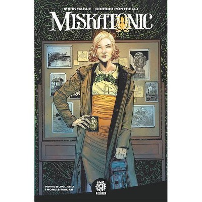 Miskatonic - by  Mark Sable (Paperback)