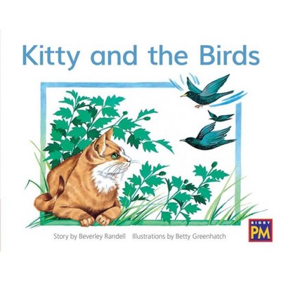 Kitty and the Birds - (Rigby PM) (Paperback)