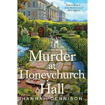 Murder at Honeychurch Hall - by  Hannah Dennison (Paperback)