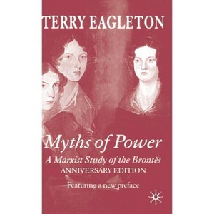 Myths of Power - by  T Eagleton (Hardcover) - 1 of 1