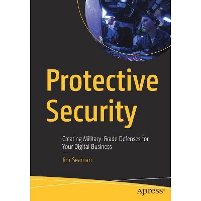 Protective Security - by  Jim Seaman (Paperback)