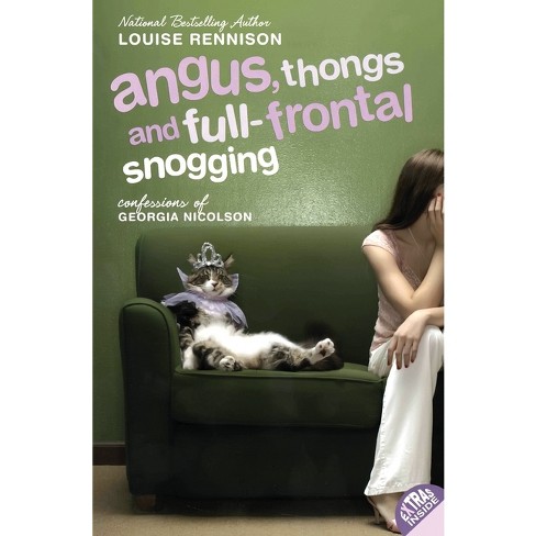 Angus, Thongs and Full-Frontal Snogging - (Confessions of Georgia Nicolson) by  Louise Rennison (Paperback) - image 1 of 1