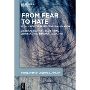 From Fear to Hate - (Foundations in Language and Law [fll]) by Victoria Guillén-Nieto & Antonio Doval Pais & Dieter Stein - 1 of 1
