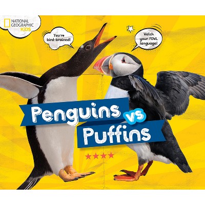 Penguins vs. Puffins - by  Julie Beer (Hardcover)