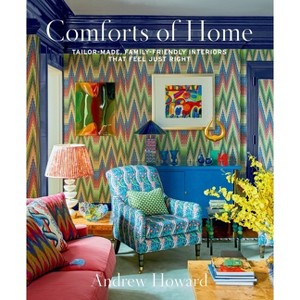Comforts of Home - by  Andrew Howard (Hardcover) - 1 of 1