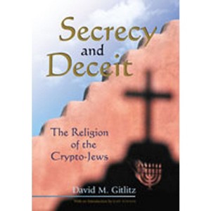 Secrecy and Deceit - (Jewish Latin America) by  David M Gitlitz (Paperback) - 1 of 1