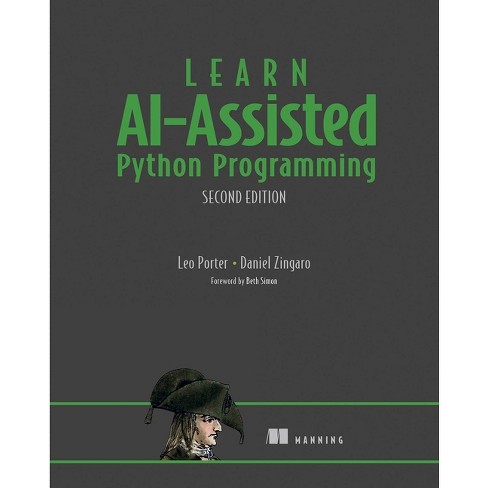 Learn Ai-assisted Python Programming, Second Edition - 2nd Edition By ...