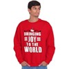 Christmas Bringing Joy to the World Sweatshirt for Men or Women Brisco Brands - 4 of 4