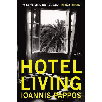 Hotel Living - by  Ioannis Pappos (Paperback)