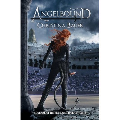 Angelbound Enhanced - (Angelbound Origins) 2nd Edition by  Christina Bauer (Paperback)