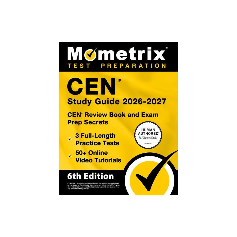 Cen Study Guide 2026-2027 - 3 Full-Length Practice Tests, 50+ Online Video Tutorials, Cen Review Book and Exam Prep Secrets - by Matthew Bowling